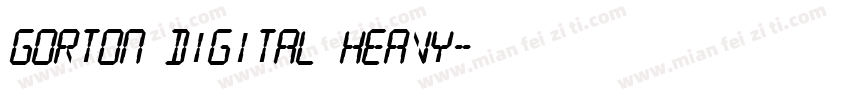 Gorton Digital Heavy字体转换